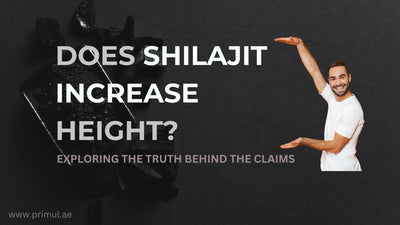 Does Shilajit Increase Height? Exploring the Truth Behind the Claims